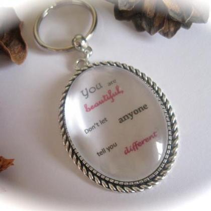 Quotation Keyring - You Are Beautiful,..