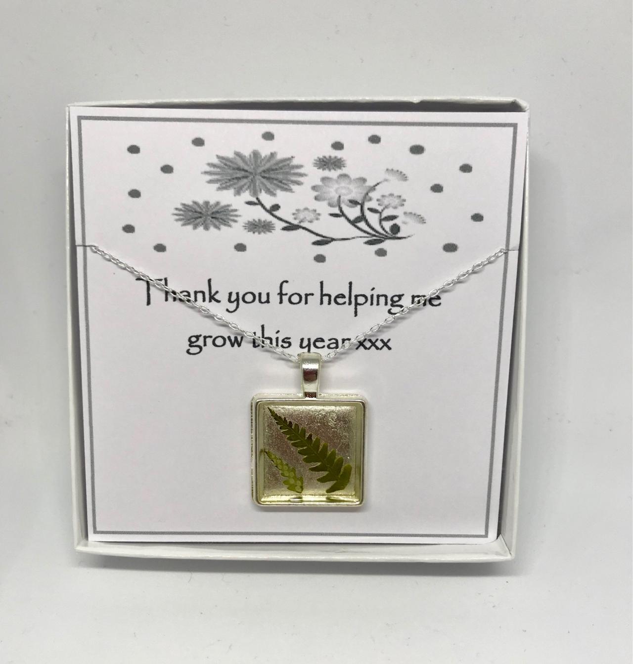 Teacher Thank You Gift - A Real Forest Fern Memory Necklace With 'thank You For Helping Me To Grow This Year'