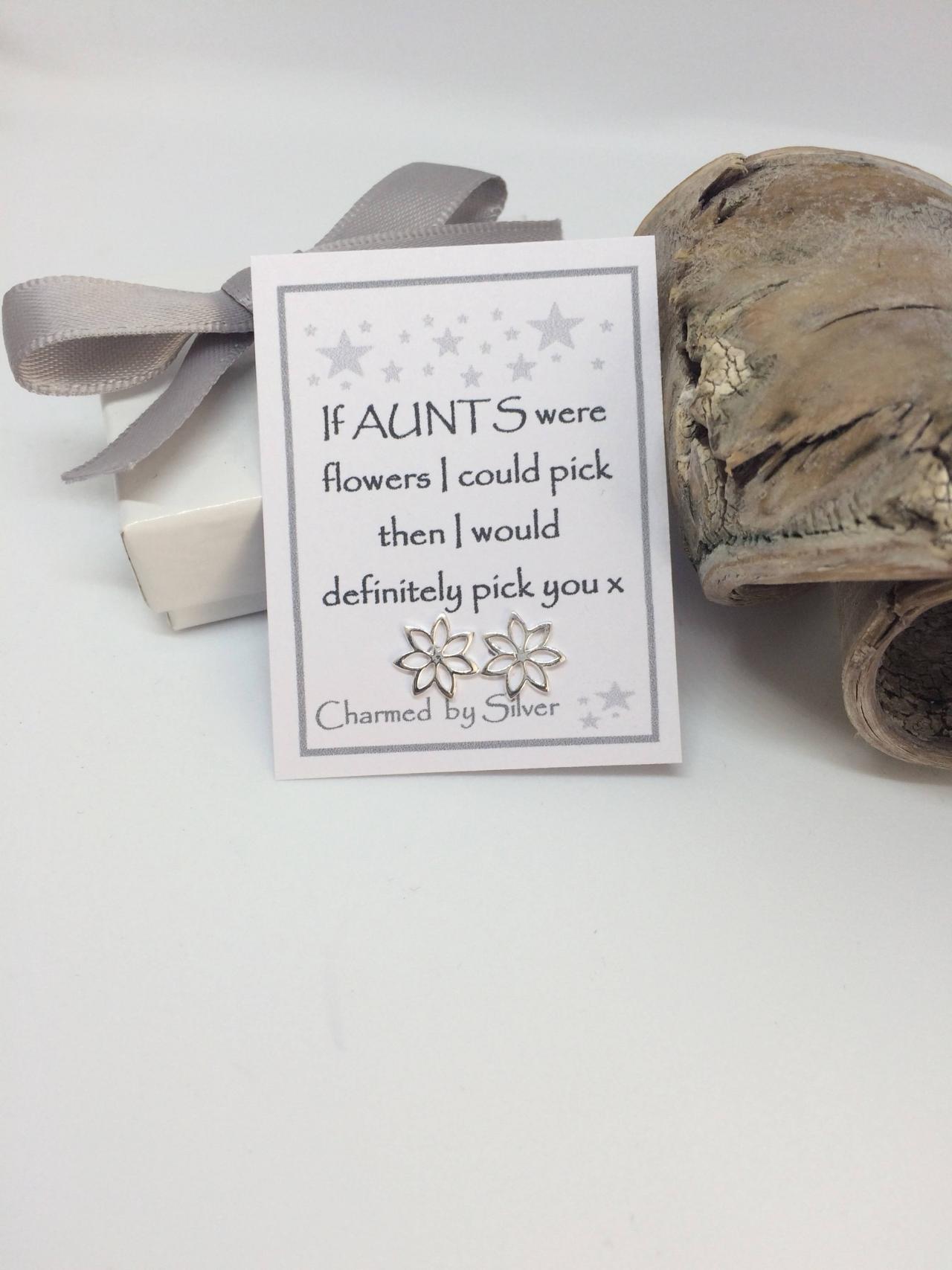 Sterling Silver Flower Stud Earrings With Message 'if Aunts Were Like Flowers ...'