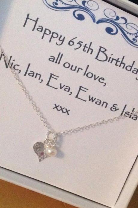Happy 65th Birthday - add your age (18th, 21st, 40th, 50th) A Sterling Silver Hand Stamped Freshwater Pearl & Hammered Heart Necklace