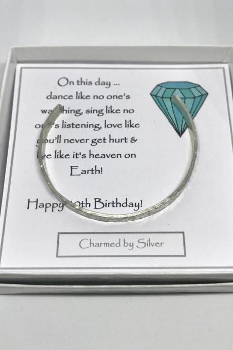 Sterling Silver Hammered Effect Cuff Bangle with Birthday Message - 40th, 18th, 21st, 30th, 50th.